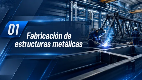Fabricación de estructuras metálicas