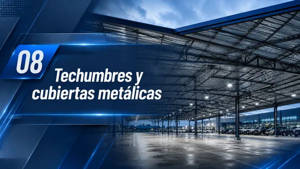 Techumbres y cubiertas metálicas